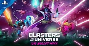 Blasters of the Universe – Launch Trailer | PS VR