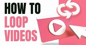 How to loop video online in under 5 minutes
