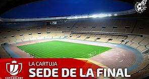 El estadio de La Cartuja será la sede de la Copa del Rey los próximos 4 años