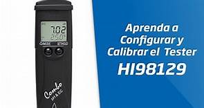 Aprenda a configurar y calibrar el tester combinado de pH, CE y TDS de Hanna Instruments HI98129