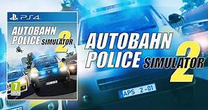 Autobahn Police Simulator 2 - Official Trailer | PS4 | Aerosoft