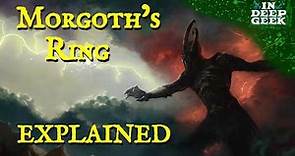 Morgoth's Ring Explained