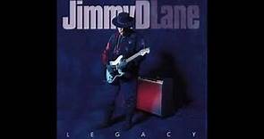 Jimmy D. Lane - Legacy (Full Album )