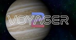 Voyager 2 | Launch Trailer