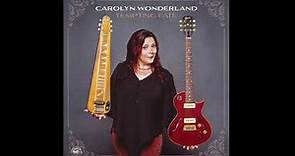 Carolyn Wonderland - Tempting Fate (Full Album) 2021