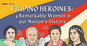 Filipino Heroines: 4 Remarkable Women in our Nation’s History | Knowledge Channel | ABS-CBN Entertainment