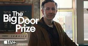 The Big Door Prize — Official Trailer | Apple TV+