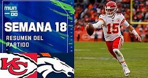 Kansas City Chiefs vs Denver Broncos | Semana 18 NFL Game Highlights