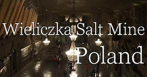 Wieliczka Salt Mine (incl. St. Kinga's Chapel) (Poland)