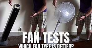Tower fan vs Standing / Pedestal fan. Which is best? - I did these tests to find out.
