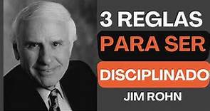 Como SER DISCIPLINADO Jim Rohn | El PODER de la DISCIPLINA