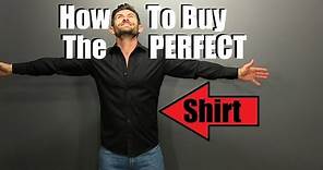 How To Buy The PERFECT Fitting Shirt & 3 Ways To Wear It!