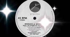 Womack & Womack - Baby I'm Scared Of You (Elektra Records 1983)
