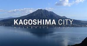 Kagoshima City, Japan in 8K - 鹿児島市