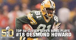#18: Desmond Howard's 99-yard Kick Return in Super Bowl XXXI | Top 50 Clutch Super Bowl Plays