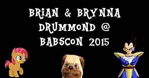 Brian and Brynna Drummond Interview @ BABSCon 2015
