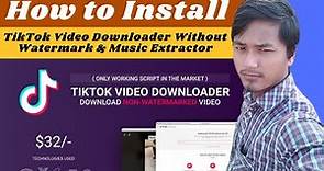 How to Install TikTok Video Downloader Without Watermark & Music Extractor
