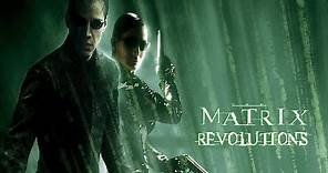 The Matrix Revolutions - Official Trailer [HD]