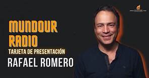 🔴MundoUR Radio | | Tarjeta de presentación con el actor Rafael Romero