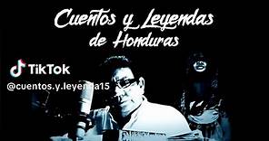 CUENTOS Y LEYENDAS DE HONDURAS HOY PRESENTAMOS [DON MARCOS] PARTE 1 | cuentos y leyendas de honduras