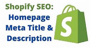 How to add Homepage Meta Title & Meta Description in Shopify