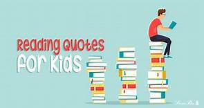 Tickets to New Worlds | 70 Reading Quotes for Kids