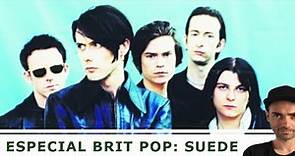 SUEDE: Pilares del Brit Pop