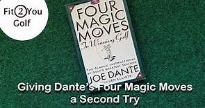 Dante's Four Magic Moves - A Second Try