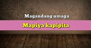 Tagalog to Maranao language (Muslim) |Pronunciation #1