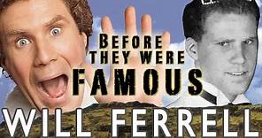 WILL FERRELL - Before They Were Famous - BIOGRAPHY