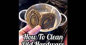 How to Clean Brass Hardware -BEST WAY! SO EASY!