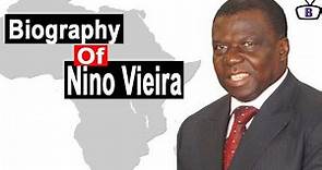 Biography of João Bernardo Nino Vieira,the first democratically elected President of Guinea-Bissau