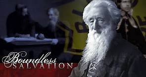 Boundless Salvation (2016) | Full Movie | John Cleary | Prof. David Bebbington | William Himes