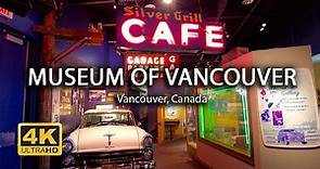 [4K] Museum of Vancouver | Walking Tour | Island Times