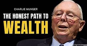 Charlie Munger on How Honesty leads to a Better Life and Wealth? (MUST WATCH)