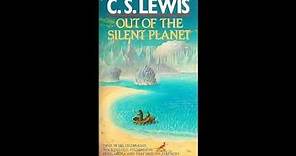 Out of the Silent Planet by C. S. Lewis Audiobook
