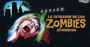La Invasión De Los Zombies Atómicos