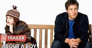 About a Boy 2002 Trailer | Hugh Grant | Nicholas Hoult | Toni Collette