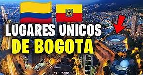 TOP 7 Mejores Lugares De BOGOTA Colombia Para VISITAR | Que Ver En BOGOTÁ