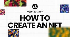 How to create an NFT using OpenSea Studio