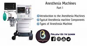 Anesthesia Machine | Part 1 | Biomedical Engineers TV |