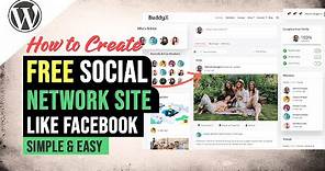How to Create FREE Social Networking & Community Website like Facebook with WordPress
