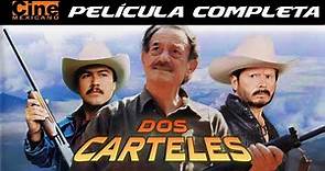 Dos Carteles | Película Completa | Cine Mexicano | Mario Almada