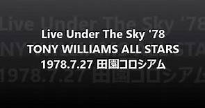 Live Under The Sky '78 Tony Williams All Star