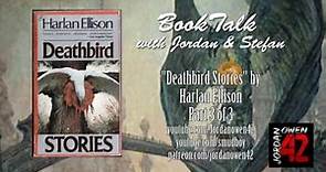 BookTalk: "Deathbird Stories" part 3 of 3 [Jordan Owen/Stefan Di Iorio]