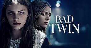 Watch The Bad Twin Online Free - Stream Full Movie