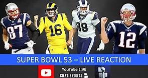Super Bowl 2019 Live Stream Reaction & Updates On Patriots vs. Rams Highlights & Halftime Show