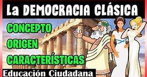 ✅🏛 La DEMOCRACIA Clásica | ORIGEN, SIGNIFICADO y CARACTERÍSTICAS | Explicación CLARA