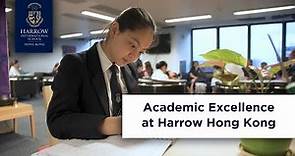 Academic Excellence at Harrow Hong Kong