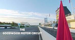 The Goodwood Motor Circuit